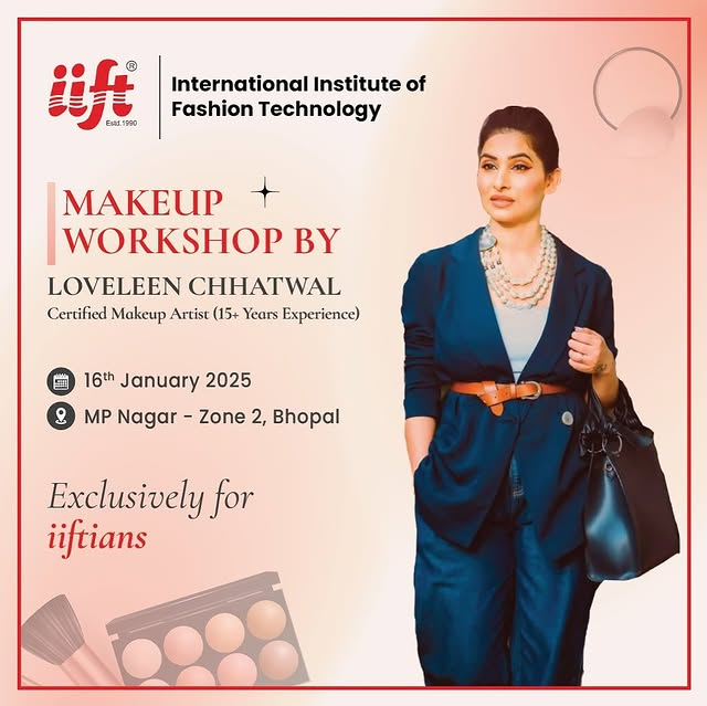 Grooming & Make-up workshop for IIFTians by certified and renowned make-up artist Loveleen Chhatwal.